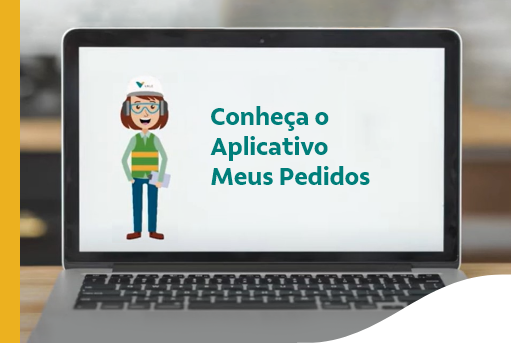 Imagem de um computador com a ilustração de uma mulher e a frase “Conheça o aplicativo Meus Pedidos”